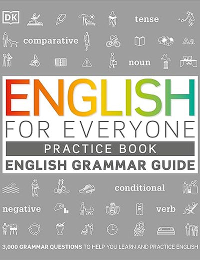 English for Everyone: English Grammar Practice Book: An ESL Beginner Grammar Workbook for Adults