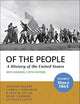 Of the People: Volume II: Since 1865 with Sources