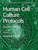 Human Cell Culture Protocols (Methods in Molecular Medicine, 107)
