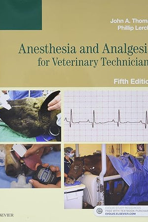 Anesthesia and Analgesia for Veterinary Technicians
