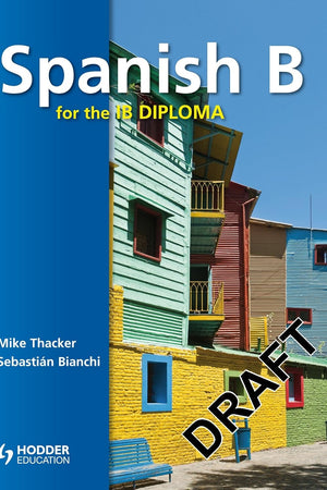 Spanish B for the IB Diploma