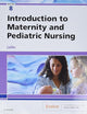 Introduction to Maternity and Pediatric Nursing