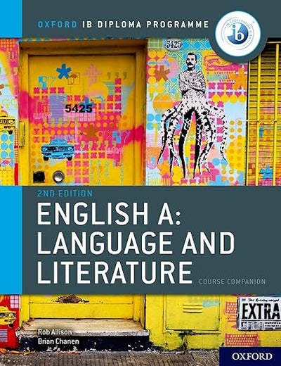 IB English A: Language and Literature IB English A: Language and Literature Course Book