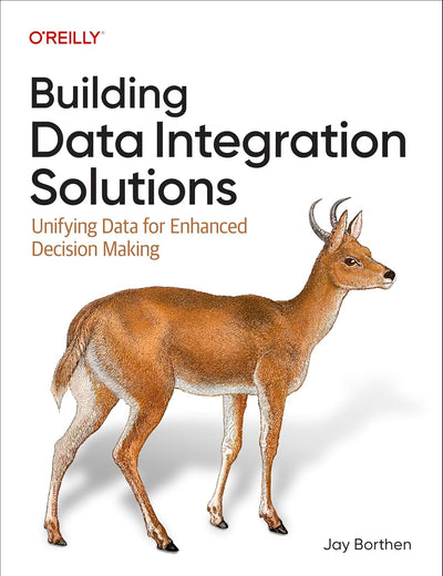 Building Data Integration Solutions: Unifying Data for Enhanced Decision Making
