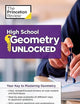 High School Geometry Unlocked: Your Key to Mastering Geometry (High School Subject Review)