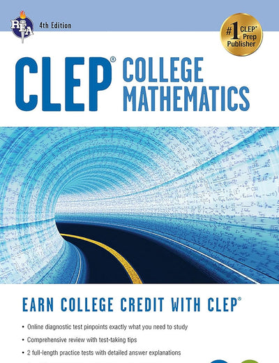 CLEP® College Mathematics, 4th Ed., Book + Online (CLEP Test Preparation)