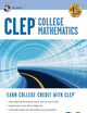 CLEP® College Mathematics, 4th Ed., Book + Online (CLEP Test Preparation)