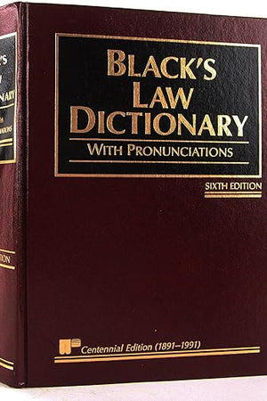Black's Law Dictionary with Pronunciations, 6th Edition (Centennial Edition 1891-1991)