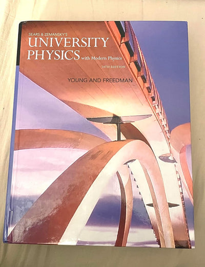 University Physics with Modern Physics (14th Edition)