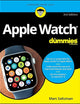Apple Watch For Dummies (Apple Watch for Dummies (Computer/Tech))