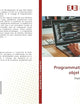 Programmation orientée objet sous Delphi: (Applications et solutions) (French Edition)