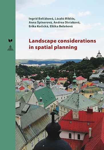 Landscape Considerations in Spatial Planning (Spectrum Slovakia)