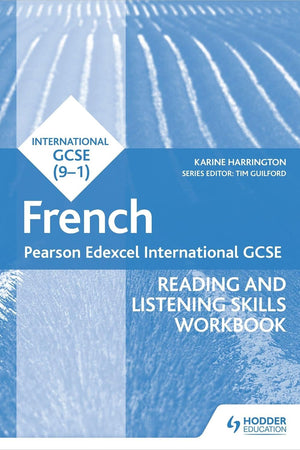 Pearson Edexcel International GCSE French Reading and Listening Skills Workbook