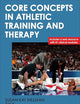 Core Concepts in Athletic Training and Therapy (Athletic Training Education)