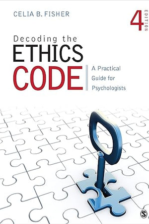 Decoding the Ethics Code: A Practical Guide for Psychologists