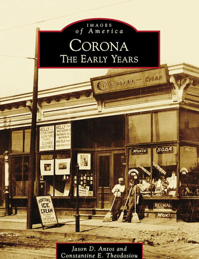 Corona: The Early Years (Images of America)