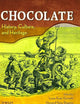 Chocolate: History, Culture, and Heritage