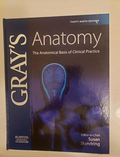 Gray's Anatomy: The Anatomical Basis of Clinical Practice (Gray's Anatomy (British Ed.))