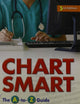 Chart Smart: The A-to-Z Guide to Better Nursing Documentation