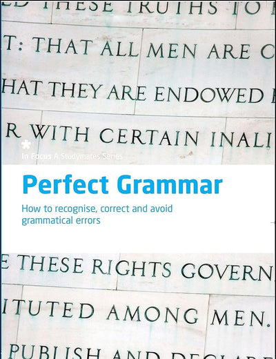 Perfect Grammar: Studymates Helping You To Achieve (In-focus)