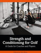 Strength and Conditioning for Golf