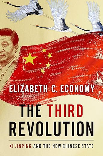 The Third Revolution: Xi Jinping and the New Chinese State