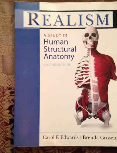 Realism: A Study in Human Structural Anatomy