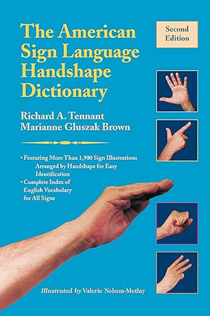 The American Sign Language Handshape Dictionary