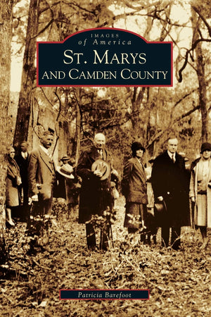 St. Marys and Camden County (GA) (Images of America)