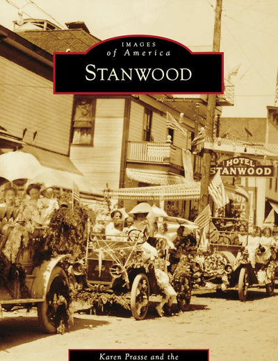 Stanwood (Images of America)