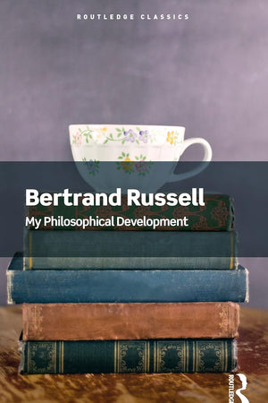 My Philosophical Development (Routledge Classics)