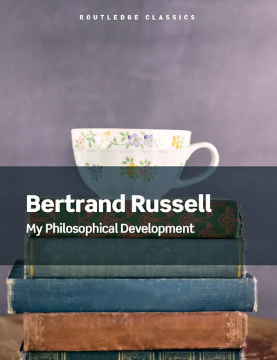 My Philosophical Development (Routledge Classics)