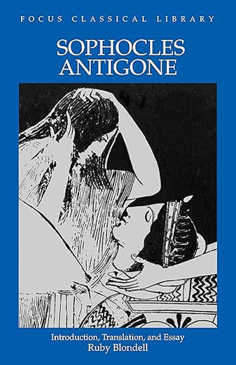 Sophocles : Antigone (Focus Classical Library)