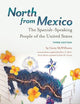 North from Mexico: The Spanish-Speaking People of the United States
