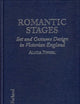 Romantic Stages: Set and Costume Design in Victorian England
