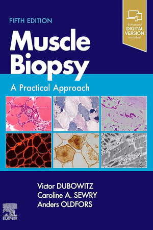 Muscle Biopsy: A Practical Approach