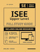 Isee Full Study Guide: Complete Subject Review With 4 Full Practice Tests, Realistic Questions Both in the Book and Online Plus Online Flashcards