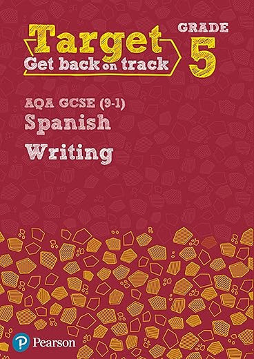 Target Grade 5 Writing AQA GCSE (9-1) Spanish Workbook (Modern Foreign Language Intervention)