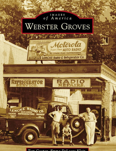 Webster Groves (Images of America)