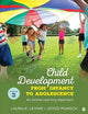 Child Development From Infancy to Adolescence: An Active Learning Approach