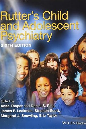 Rutter's Child and Adolescent Psychiatry