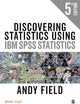 Discovering Statistics Using IBM SPSS Statistics