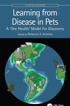 Learning from Disease in Pets: A ‘One Health’ Model for Discovery (CRC One Health One Welfare)