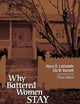Why Battered Women Stay: It Could Happen to Anyone