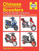 Chinese Taiwanese & Korean Scooters 50cc Thru 200cc, '04-'09: 50, 100, 125, 150 & 200 Cc Twist and Go