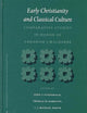 Early Christianity and Classical Culture: Comparative Studies in Honor of Abraham J. Malherbe (Novum Testamentum, Supplements, 110)