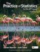 The Practice of Statistics for the AP® Course