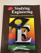 Studying Engineering: A Road Map to a Rewarding Career (Fourth Edition)