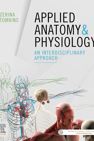 Applied Anatomy & Physiology: an interdisciplinary approach
