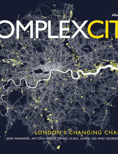 Complex City: London's Changing Character
